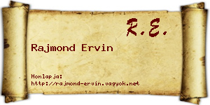 Rajmond Ervin névjegykártya